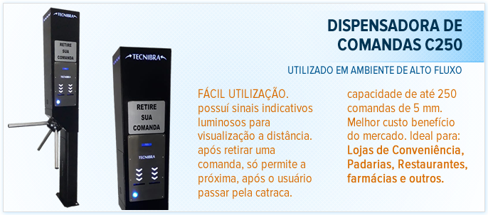 Dispensadora de Comandas C250 Dispensadora de Comandas C250